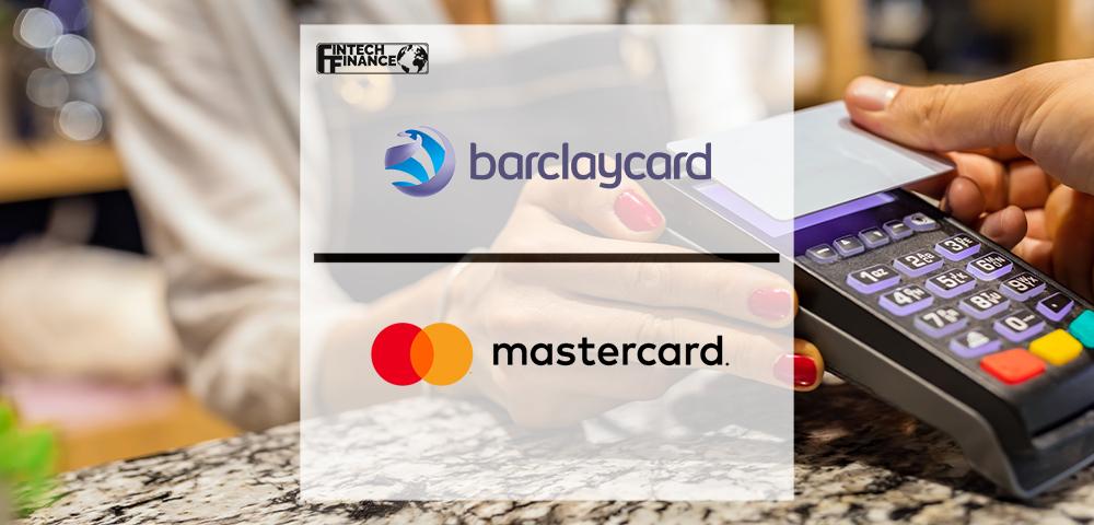 Barclaycard Payments Signs Up to Mastercard Track Business Payment Service | FinTech Finance