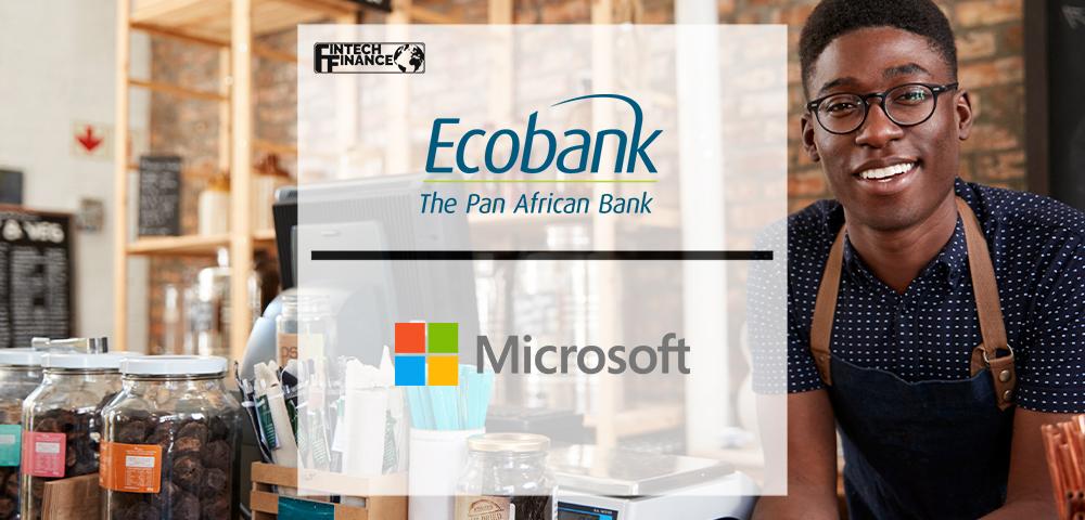 Ecobank Group and Microsoft Upskill Africa’s Small and Medium Enterprises | FinTech Finance