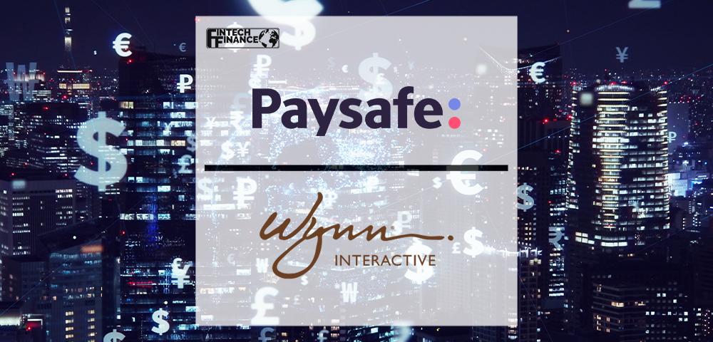 Paysafe Provides WynnBET with Payments and Marketing Solutions in US | FinTech Finance