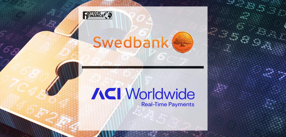 Swedbank Partners with ACI Worldwide to Combat Fraud and Comply with SCA | Fintech Finance