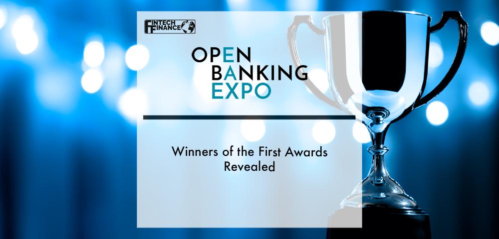 Winners of the first Open Banking Expo Awards revealed | Fintech Finance