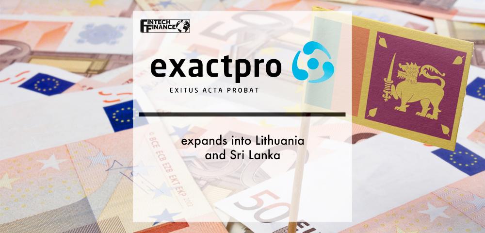 Exactpro expands into Lithuania and Sri Lanka | Fintech Finance