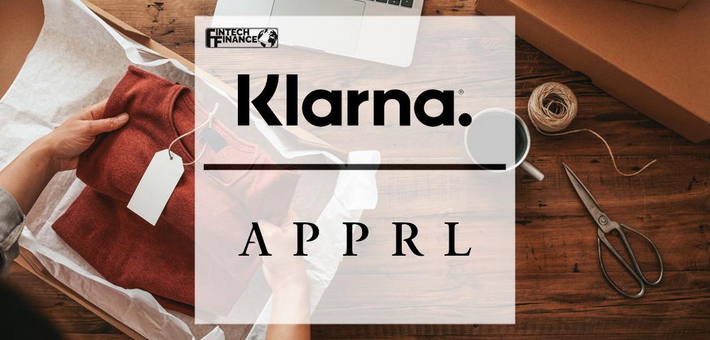 Klarna acquires APPRL, connecting retailers and content creators | Fintech Finance