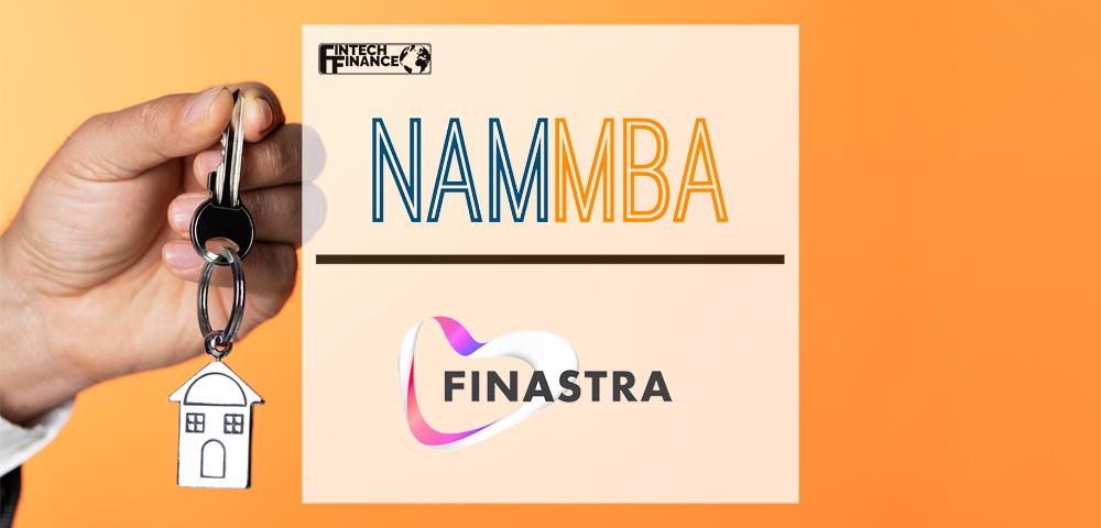 NAMMBA and Finastra announce partnership to effect positive change in the mortgage industry | Fintech Finance