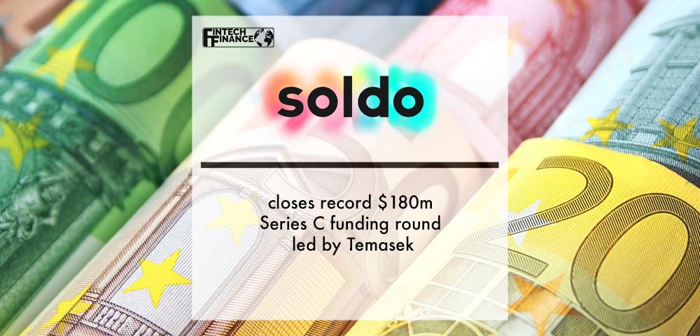 Soldo closes record $180m Series C funding round led by Temasek | Fintech Finance
