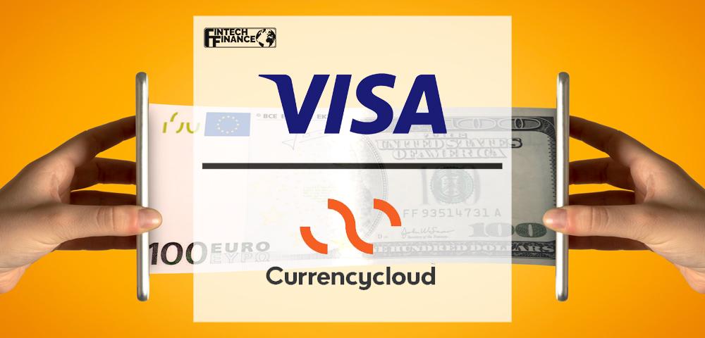 Visa to Acquire Currencycloud | Fintech Finance