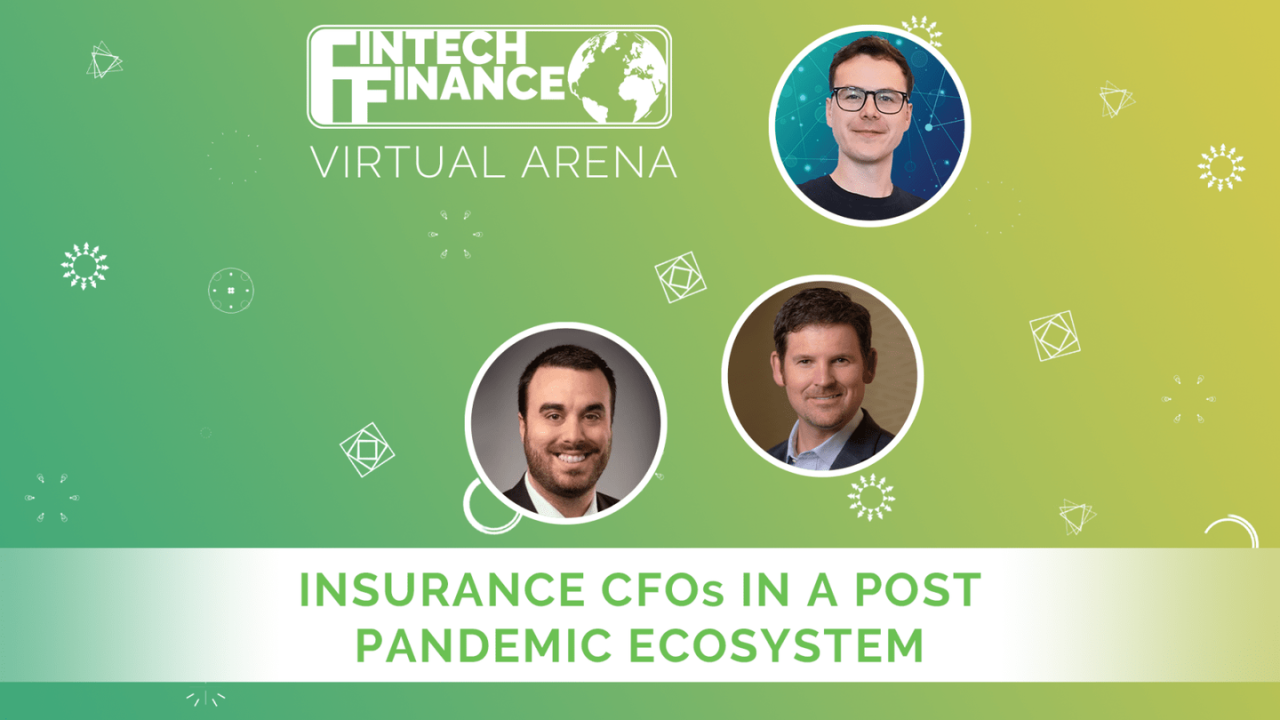 FF Virtual Arena: Insurance CFOs in a Post-Pandemic Ecosystem