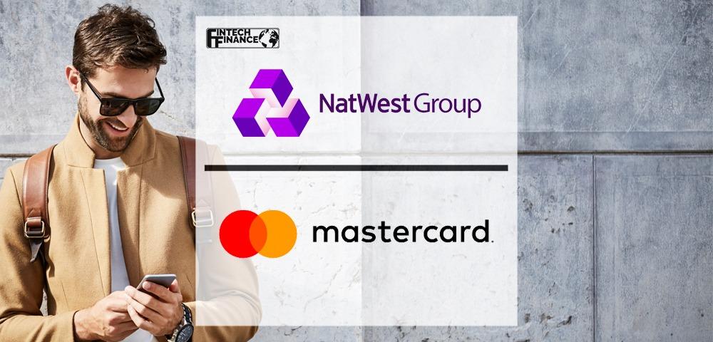 NatWest Group and Mastercard Extend Reach of Pay by Bank app to almost Half of all UK Mobile Banking Customers | Fintech Finance