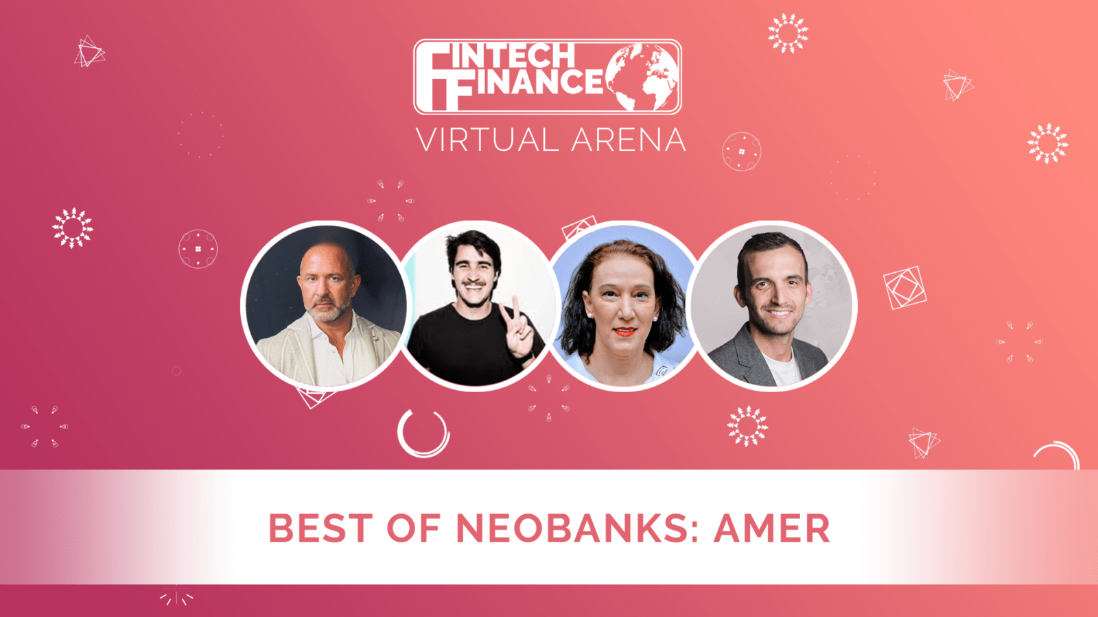 FF Virtual Arena: Best of Neobanks - AMER | Fintech Finance|FF Virtual Arena: Best of Neobanks - AMER | Fintech Finance