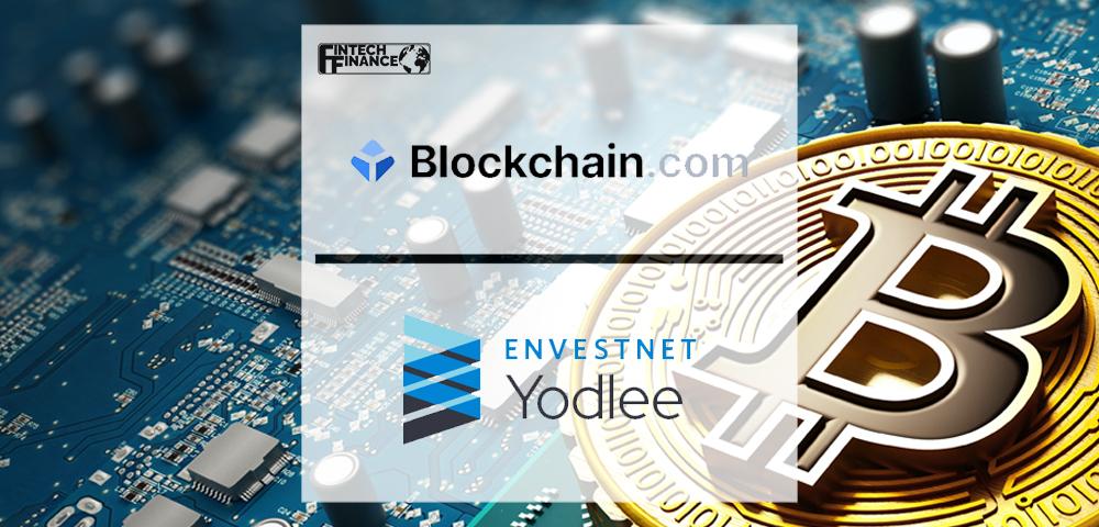 Blockchain.com to Leverage Account Verification from Envestnet | Yodlee | Fintech Finance
