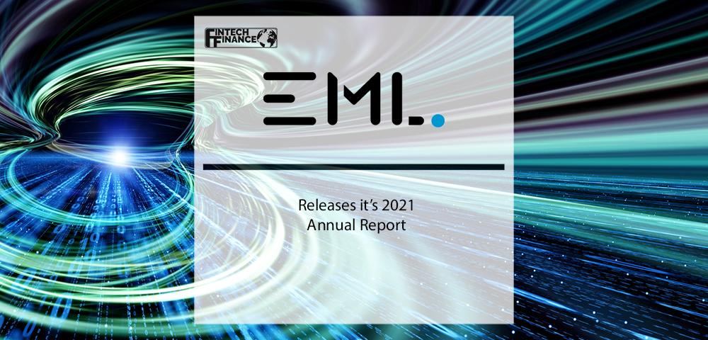EML Releases it’s 2021 Annual Report| Fintech Finance