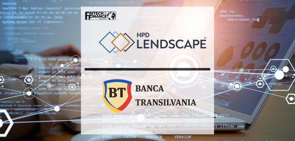 HPD Lendscape chosen to support Banca Transilvania growing factoring volumes and digitalisation drive | Fintech Finance