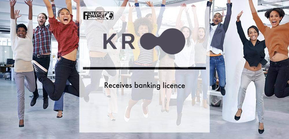 Digital bank Kroo receives banking licence with restrictions from UK financial regulators | Fintech Finace