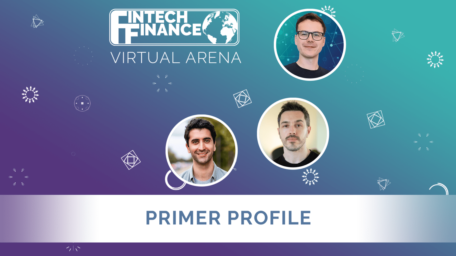 FF Virtual Arena: Primer Profile | Fintech Finance