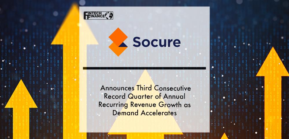 Socure Announces Third Consecutive Record Quarter of Annual Recurring Revenue Growth as Demand Accelerates for Its Industry-leading Digital Identity Verification and Fraud Solutions | Fintech Finance