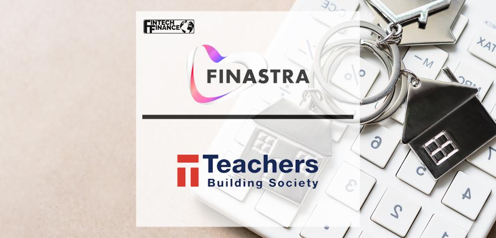 Teachers Building Society Selects Finastra’s Fusion Essence Cloud to Digitally Enhance Customer Journey | Fintech Finance