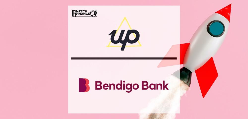 Up Joins the Bendigo Family, Accelerates Growth and Capability | Fintech Finance