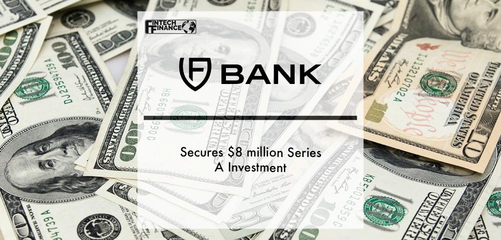 FV Bank Secures $8 million Series A Investment | Fintech Finance