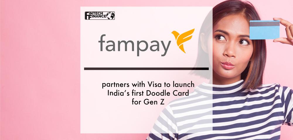 FamPay partners with Visa to launch India’s first Doodle Card for GenZ | Fintech Finance