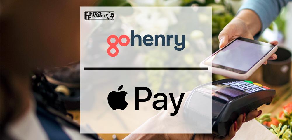 gohenry Brings Apple Pay to Customers | Fintech Finance