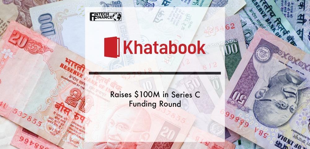 Khatabook Raises $100M in Series C Funding Round | Fintech Finance