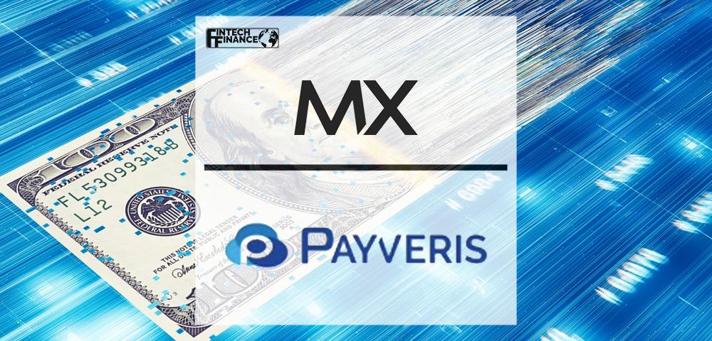 MX and Payveris Bring Faster, Open-API, Digital Payments and Money Movement to Fintechs and Financial Institutions | Fintech Finance