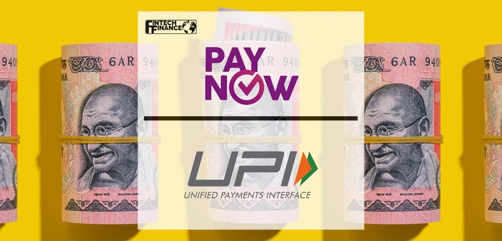Singapore’s PayNow and India’s UPI to Link in 2022 | Fintech Finance