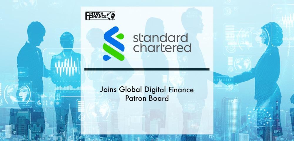 Standard Chartered joins Global Digital Finance Patron Board | Fintech Finance