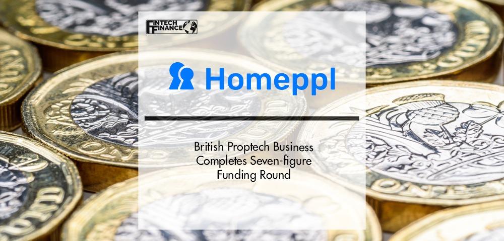 British Proptech Business Homeppl Completes Seven-figure Funding Round | Fintech Finance