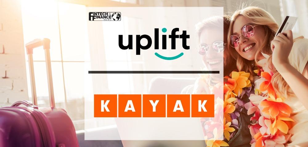 Book a Trip, Pay for it Later as Uplift Expands Partnership with KAYAK | Fintech Finance