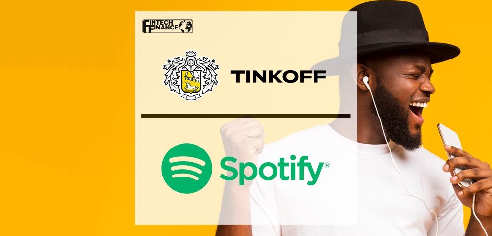 Tinkoff announces new partnership with Spotify in Russia | Fintech Finance