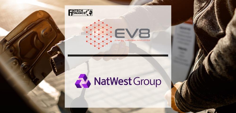 EV8 Switch and NatWest help UK drivers go green | Fintech Finance