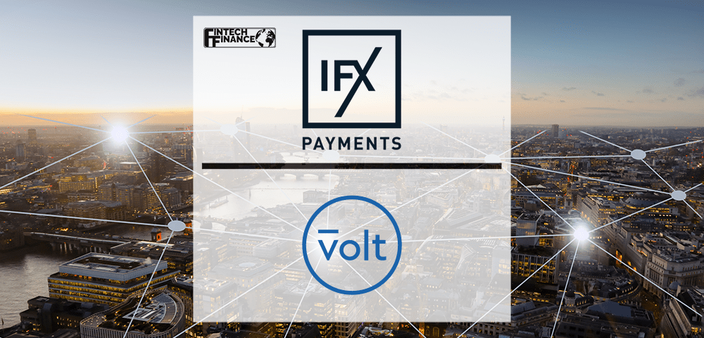 IFX Payments announces new partnership with Volt | Fintech Finance