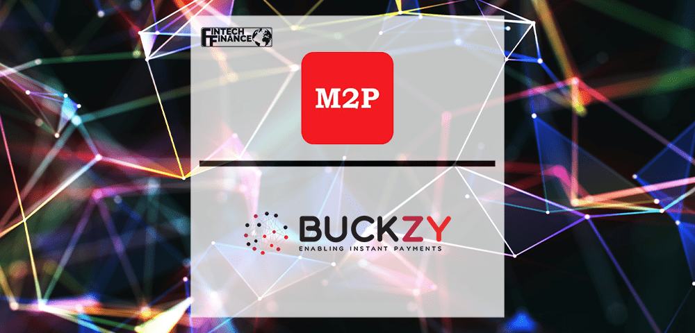 M2P Solutions partner with Canada-based Buckzy Payments to enable cross border payment | Fintech Finance