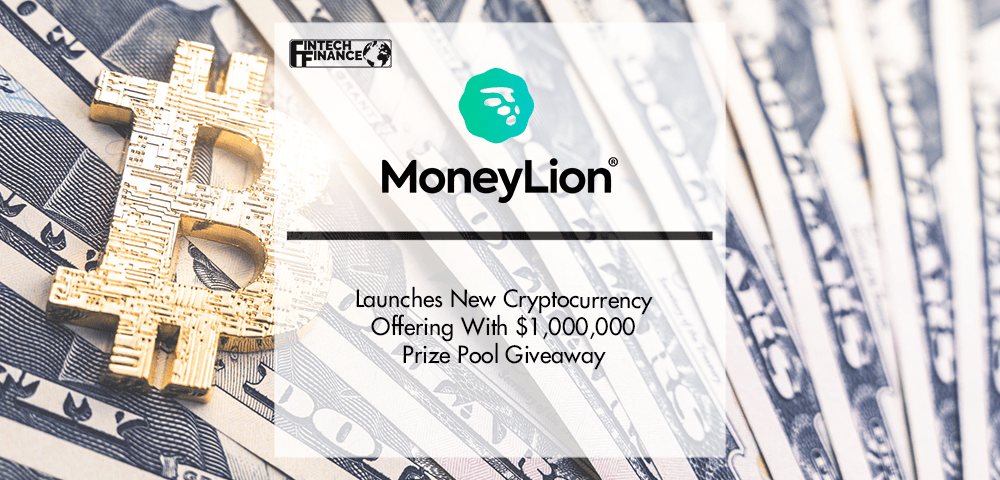 MoneyLion Launches New Cryptocurrency Offering With $1,000,000 Prize Pool Giveaway | Fintech Finance