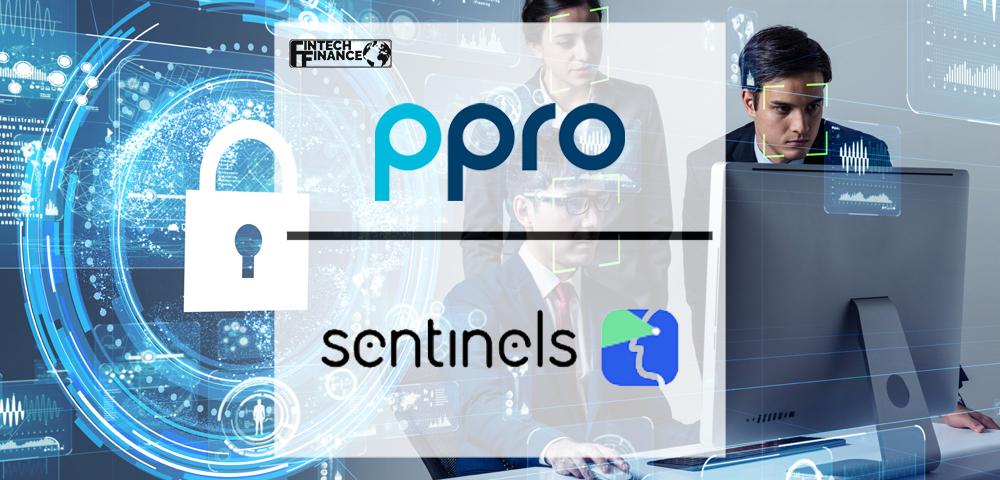 PPRO clamps down on financial crime risks, partnering with and investing in AI-driven transaction monitoring startup Sentinels | Fintech Finance