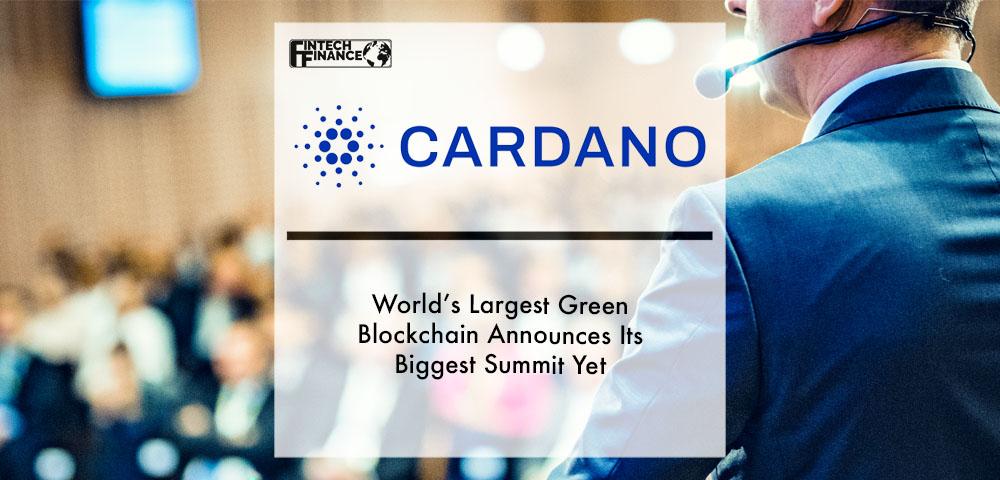 World’s largest green blockchain announces its biggest summit yet, featuring groundbreaking announcements and panels from special guests | Fintech Finance