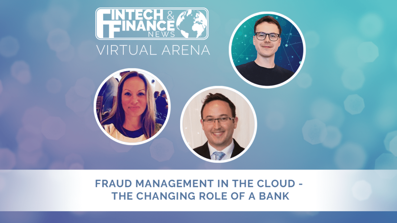 FF Virtual Arena: Fraud Management in the Cloud - the Changing Role of a Bank