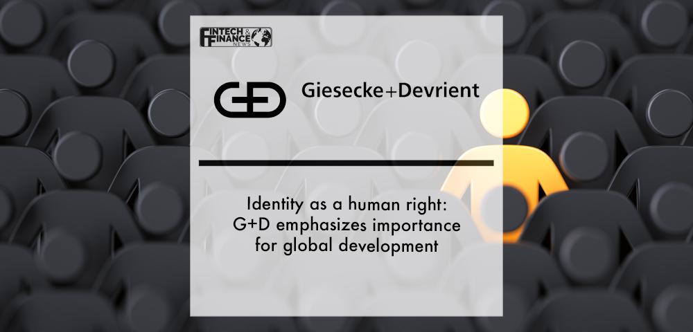 Identity as a human right: G+D emphasizes importance for global development
