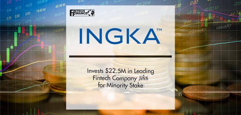 Ingka Invests $22.5M in Leading Fintech Company Jifiti | Fintech Finance