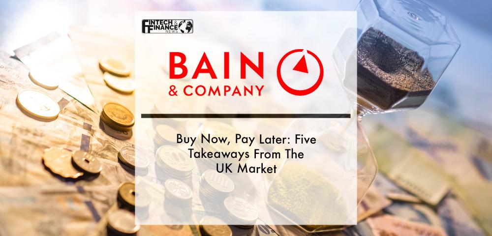 Buy Now, Pay Later: Five Takeaways From The UK Market | Fintech Finance