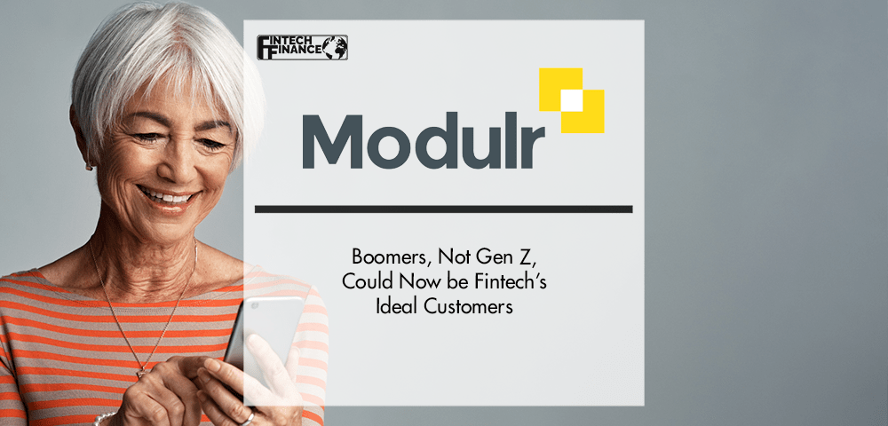 Boomers, Not Gen Z, Could Now be Fintech’s Ideal Customers | Fintech Finance
