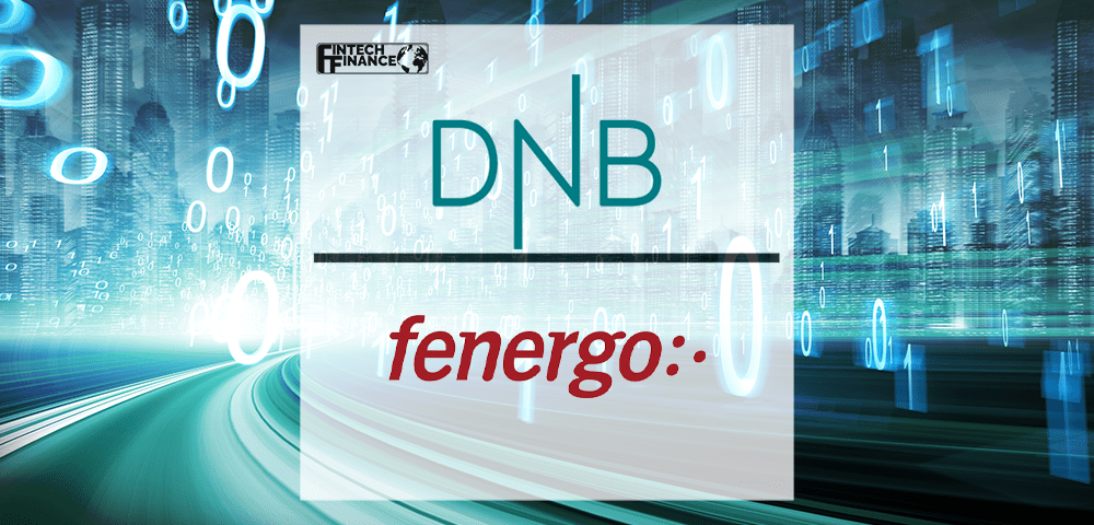 DNB Bank ASA Selects Fenergo to Streamline Group-Wide KYC and Client Onboarding | Fintech Finance|DNB Bank ASA Selects Fenergo to Streamline Group-Wide KYC and Client Onboarding | Fintech Finance