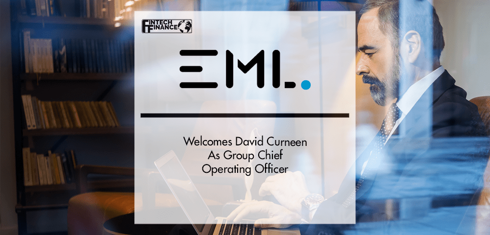 EML Welcomes David Curneen As Group Chief Operating Officer | Fintech Finance