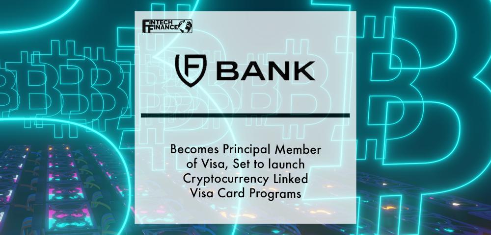 FV Bank Becomes Principal Member of Visa, Set to launch Cryptocurrency Linked Visa Card Programs | Fintech Finance