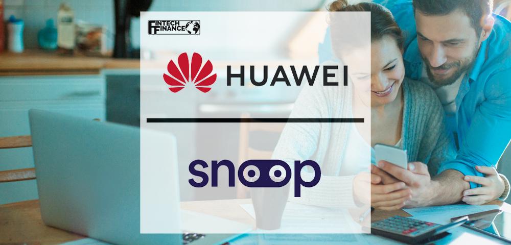 Huawei Grants Access to Money Management Tools thanks to AppGallery Partnership with Snoop | Fintech Finance