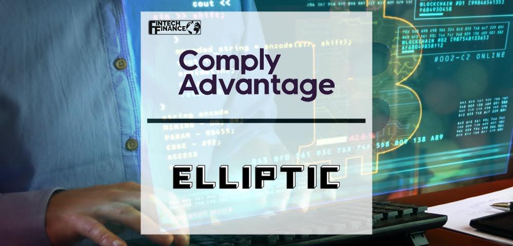 ComplyAdvantage partners with Elliptic for blockchain analysis and transaction monitoring | Fintech Finance