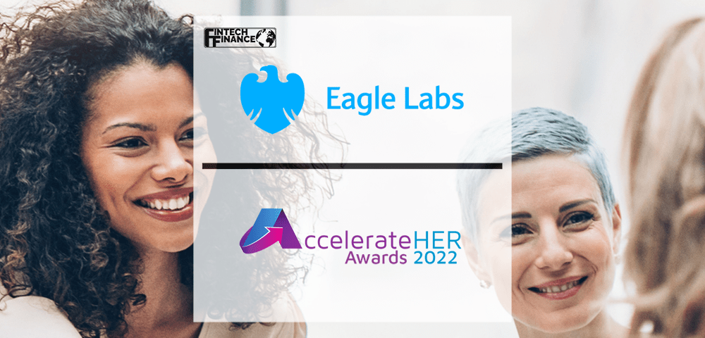Inspirational female-led awards go UK-wide with support from Barclays Eagle Labs | Fintech Finance