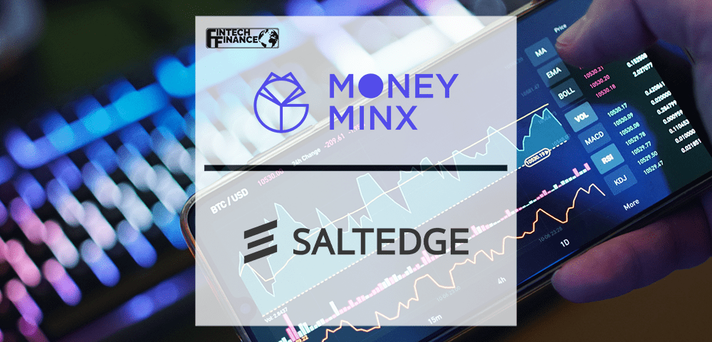 Money Minx taps Salt Edge to offer customers an enhanced open banking-enabled investing experience | Fintech Finance