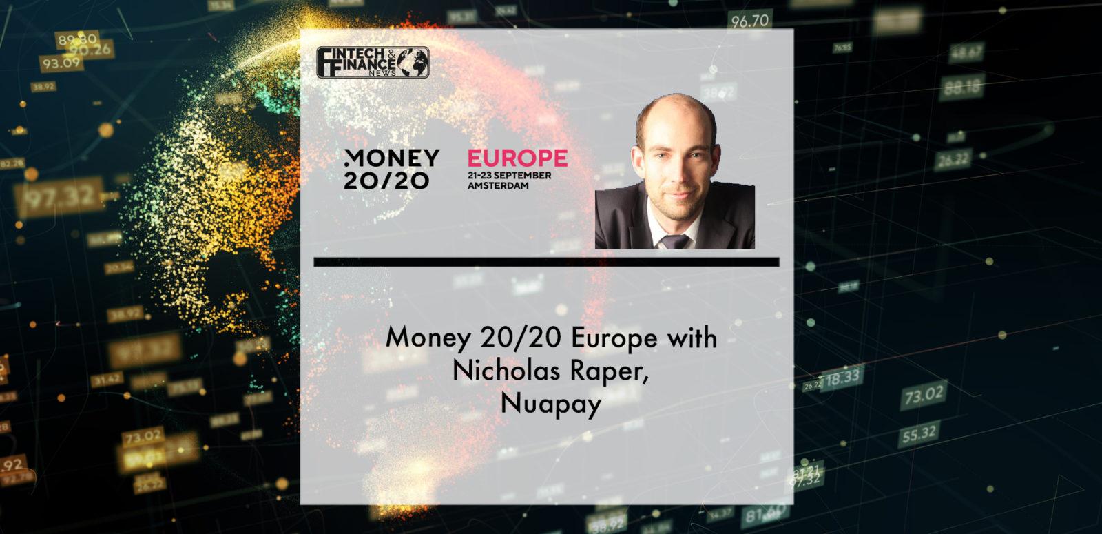Money 20/20 Europe with Nicholas Raper, Nuapay